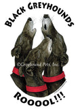 Toddler T-Shirt - Design: Black Greyhounds Rooool!!!
