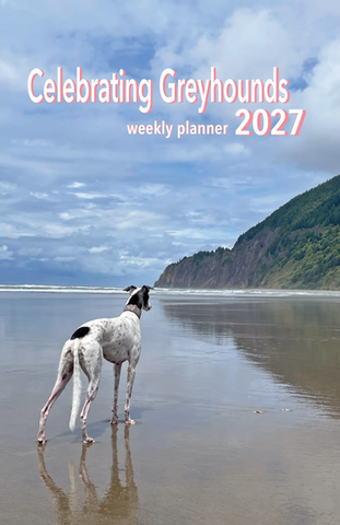 Celebrating Greyhounds - 2027 Desk Calendar