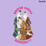 Adult (Unisex) T-Shirt - Design: Brood Moms Rooool!!!