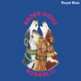 Toddler T-Shirt - Design: Brood Moms Rooool!!!